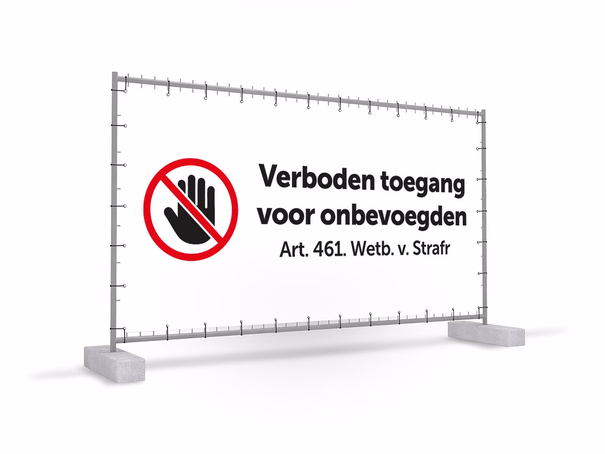 Verboden toegang voor onbevoegden bouwhekbanner in 2 kleuren