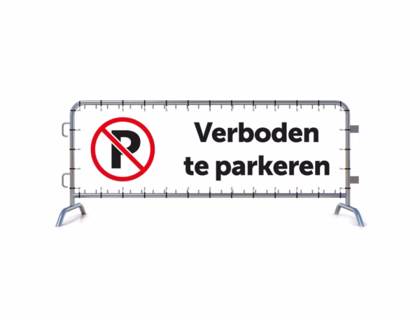 Verboden te parkeren dranghekbanner in 2 kleuren